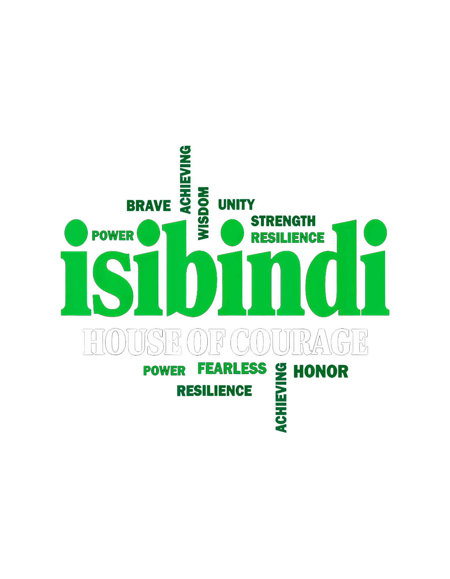Isibindi House of Courage word cloud T-Shirt graphic